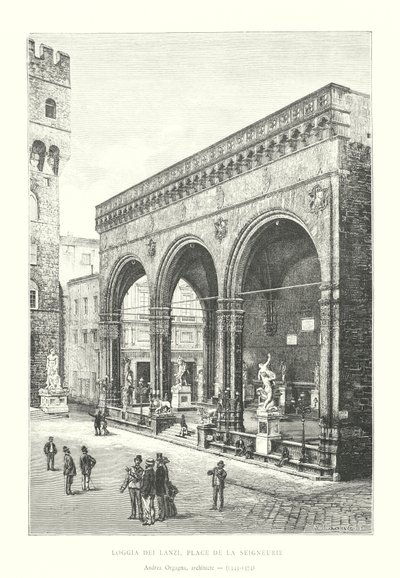 Loggia dei Lanzi, Place de la Seigneurie, Andrea Orgagna, architecte de Italian School