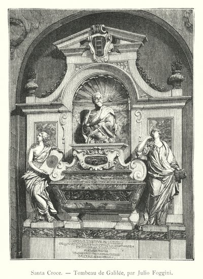 Santa Croce, Túmulo da Galileia, de Julio Foggini (gravura) de Italian School