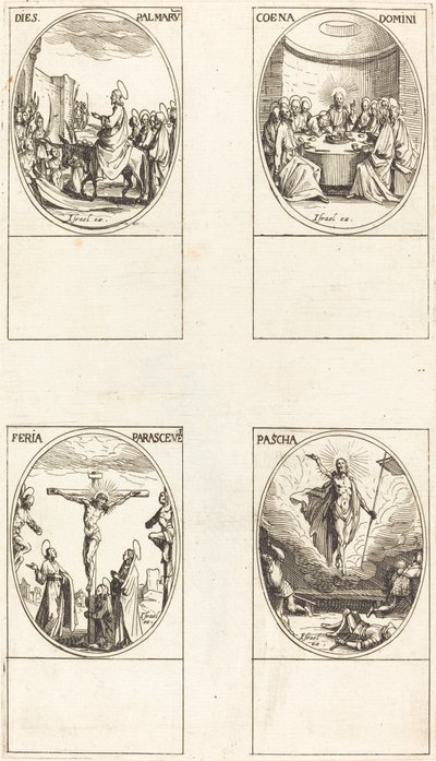 Entrada em Jerusalém; Última Ceia; Crucificação; Ressurreição de Jacques Callot