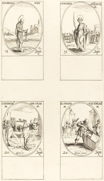São Ferreolo; São Januário; St. Eustachius & seus filhos; Sts. Fausta e Evelásio de Jacques Callot