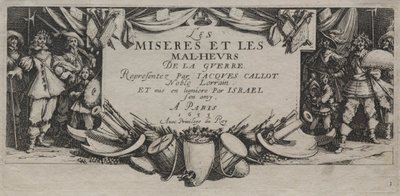 As grandes misérias da guerra: página de título de Jacques Callot