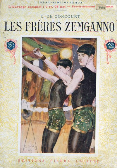 Ilustração de capa de "Les Freres Zemganno" por Edmond Huot de Goncourt (1822-96), publicado pela Pierre Laffitte Editions, Paris, 1909 de Jacques Wely