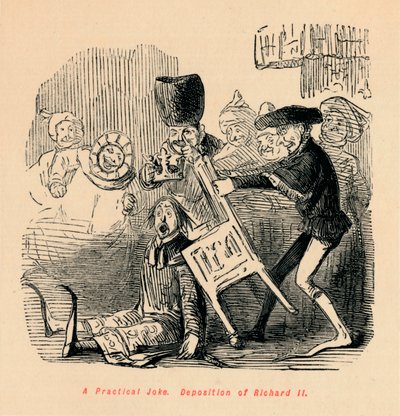 Uma piada prática. Deposição de Richard II, c1860, c1860 de John Leech