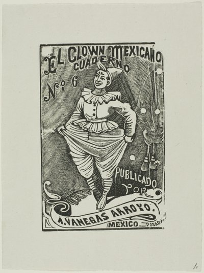 Palhaço Mexicano, nº 6 de José Guadalupe Posada