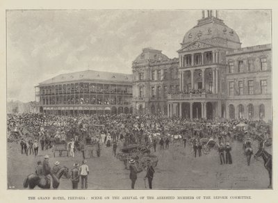 O Grand Hotel, Pretória, Cena sobre a chegada dos membros presos do Comitê de Reforma de Joseph Holland Tringham