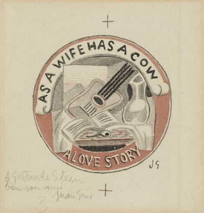 Como uma esposa tem uma vaca; Uma história de amor de Juan Gris