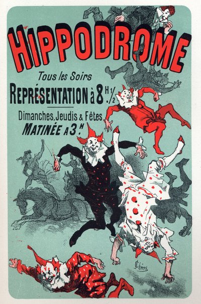 Arte. Entretenimento. Palhaços. Mostre o Hipódromo do circo, Paris. Cartaz de Jules Cheret, França, c.1880 (cartaz) de Jules Cheret