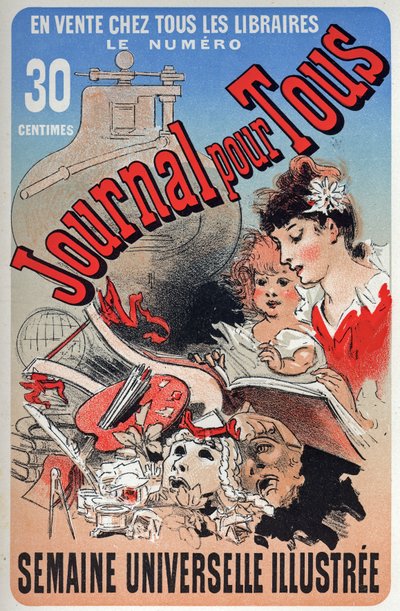 Literatura. O Jornal Para Todos. Cartaz de Jules Cheret, França, c.1870-80 (cartaz) de Jules Cheret