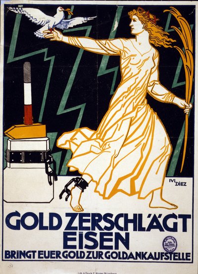 Mulher representando a Paz, com uma pomba e uma palma de ouro, afasta-se do bloco do qual foi libertada por um martelo de ouro. O ouro quebra o ferro Leve o seu ouro a um negociante de ouro. Cartaz de c1919. Litografia. de Julius Diez