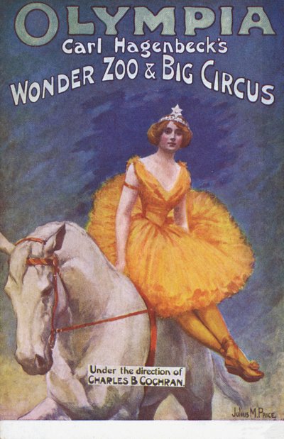 Zoo maravilha de Carl Hegenbeck e grande circo de Julius Mandes Price