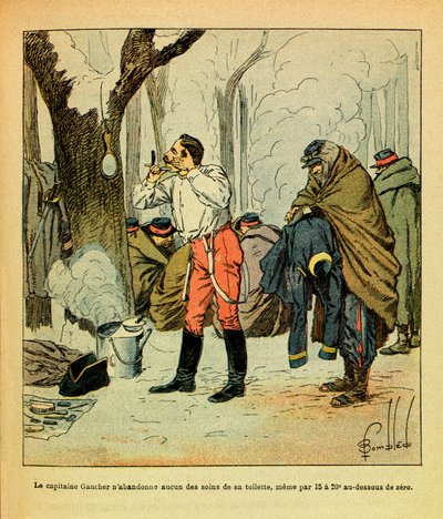 The Eastern Armee of Eugene Sergeant, dit Grenest, ilustrado por Louis Bombled (1862-1927) (Guerra Franco-Alemã; campanha de 1870-1871): O Capitão Gaucher não abdica de nenhum dos cuidados com a sua casa de banho mesmo em pleno Inverno, Colecção Privada de Louis Charles Bombled