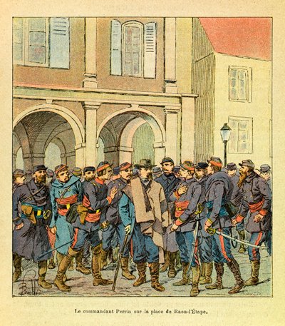 A Armee Oriental do Sargento Eugene, conhecida como Grenest, ilustrada por Louis Bombled (1862-1927) (Guerra Franco-Alemã; campanha de 1870 -1871): Comandante Perrin no Place de Raon-l
