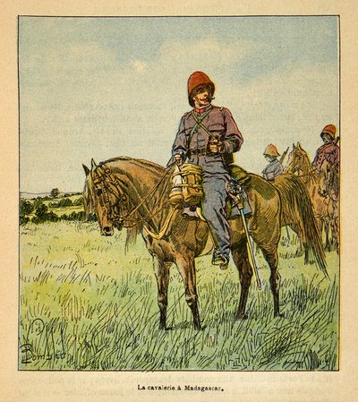 A Guerra em Madagáscar - História das Expedições Francesas de 1885-1895 por Henri Galli dit Galllichet (1854-1922), ilustrada por Louis Bombled (1862-1927): La cavalerie francaise à Madagáscar, Coleção Parcial de Louis Charles Bombled