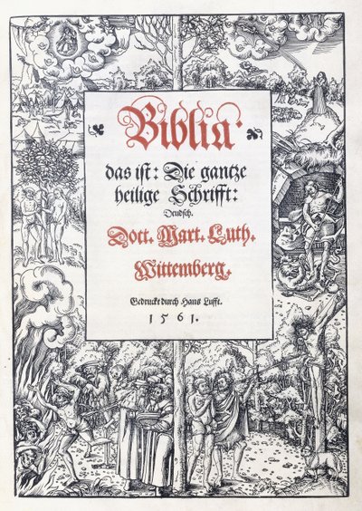 Página de título, com uma bela borda pictórica de "Biblia, isto é: Toda a sagrada escritura: Deudsch", traduzida por Martinho Lutero, 1560-1561 de Lucas the Younger Cranach