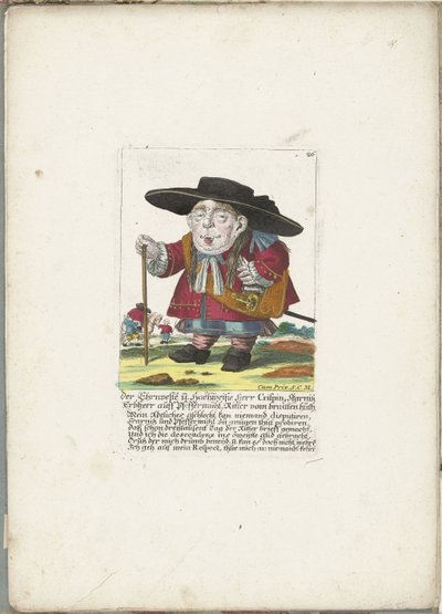De dwerg Crispin Skarnitz, ca. 1710
O Honorável e Grande Senhor Branco Sir Crispin, Skarnitz, Senhor Hereditário de Pfeffermühl, Cavaleiro da Brave Hut (título sobre o objecto)
Il Callotto resurcitato oder Neu eingerichtes Zwerchen Cabinet (título da sér de Martin Engelbrecht (attributed to)