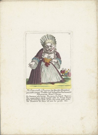 De dwerg Mademoiselle Poupon, als Parijse schone, ca. 1710
Mademoiselle Poupone, chamada a beleza parisiense, alguma filha da famosa advogada parlamentar Monsr. Chican (título sobre o objecto)
Il Callotto resurcitato ou Cabine Anã recém mobiliada de Martin Engelbrecht (attributed to)