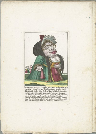 Caricatura de Porzellana Kinkank
Porzellana Kinkank, Kuey Chinkim Choâm A Mogolian Princess, deß Lapland obrissen land Kuchlmeister in der Insul Deserta Nutsch Moloff, gemahlin (título sobre o objecto)
Il Callotto resurcitato ou recém mobilado de Martin Engelbrecht (attributed to)