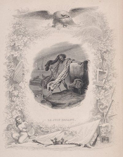O Judeu Errante, de The Songs of Béranger, 1829. Os Criadores: Melchior Péronard, Joubert. de Melchior Péronard, Joubert