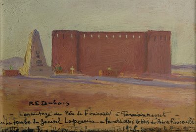O Hermitage do Padre Charles Eugene de Foucauld (1858-1916) em Tamanrasset de Paul Elie Dubois