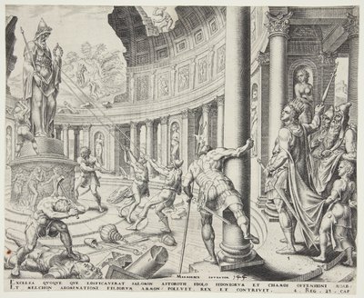 A destruição do templo de Ashtoreth, Chemosh e Milcom de Philips Galle