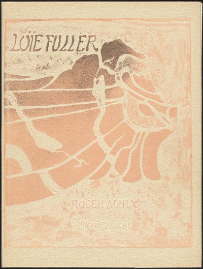 La Loie Fuller de Pierre Roche, Roger Marx