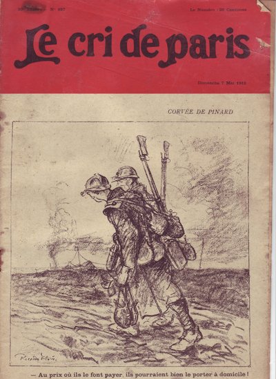 Ilustração de Ricardo Flores (1878-1918) para a capa do Le Cri de Paris, 07/05/16 - Corvee de pinard "Pelo preço ou eles cobram, eles podem muito bem usá-lo em casa! "- Guerra dos 14 -18, Vinho, Vida de Soldado, Sopa de Enrolar da Cantina, Abastecimento -  de Ricardo Flores