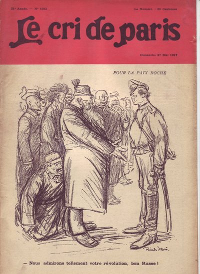 Ilustração de Ricardo Flores (1878-1918) para a Capa do Grito de Paris, 27/05/17 - Para boche de paz "Admiramos tanto sua revolução, bom russo" - Guerra de 14 -18, Rússia, Alemanha Prússia, Revolução Russa de 1917, Paz, Kops - Soldados, Civili de Ricardo Flores