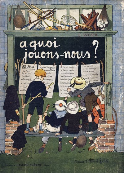 Capa de "O que estamos a jogar? "por E. Weber com desenhos a aguarela de Robert Salles (1871-1929). Gravura. Librairie Garnier Freres, Paris de Robert Salles