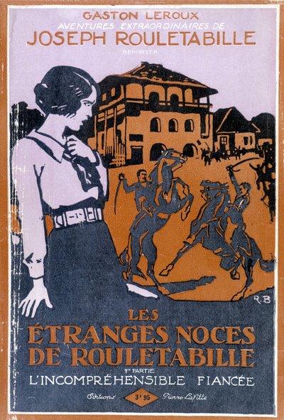 Capa do livro "Les étranges noces de Rouletabille de Roger Broders