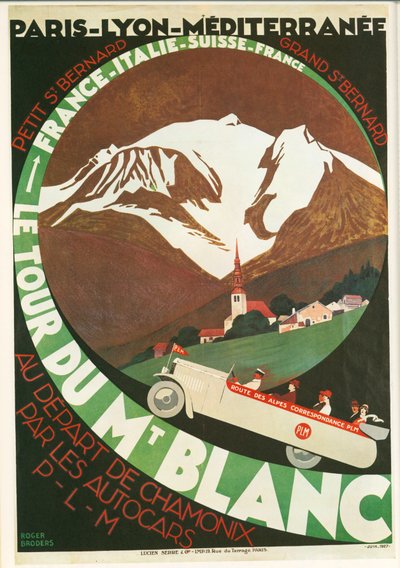 Roger Broders: Le Tour du Mont Blanc au départ de Chamonix par les Autocars P ... (litografia) de Roger Broders