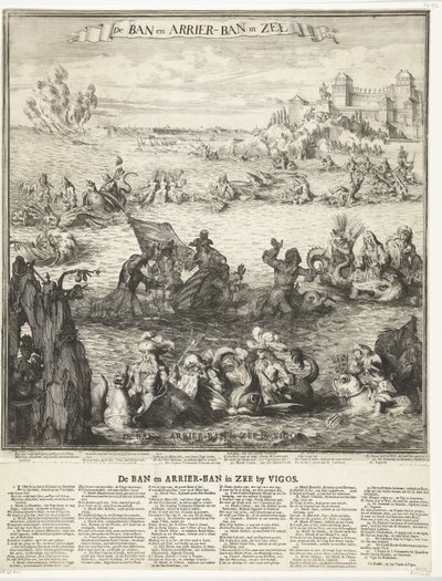 Desenho animado sobre a captura da frota prateada em Vigo, 1702
A proibição e a proibição Arrier-Ban no mar (título sobre o objecto)
A proibição e a proibição Arrier-Ban no mar perto de Vigos (título sobre o objecto) de Romeyn de Hooghe (possibly)