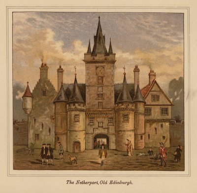 The Netherport, Old Edinburgh (litografia a cores) de Scottish School