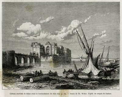 O castelo marítimo de Sidon antes do bombardeamento de 1840. Gravação de Th. Weber, para ilustrar a história La Syria d