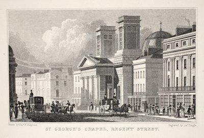 Capela de São Jorge, Regent Street, do pub "London and its Environs in the 19th Century". Jones und Co., 1827-1829 de Thomas Hosmer Shepherd