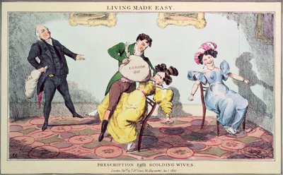Living Made Easy: Prescription for scolding wives, impresso por J. Netherclift, pub. 1830 (impresso) de Thomas McLean