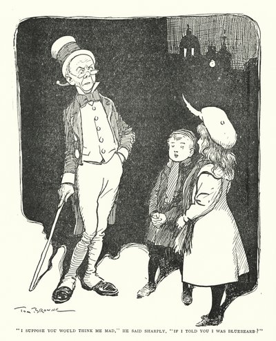 "Suponho que me acharia louco", disse ele, "Se eu lhe dissesse que era barba azul?" (litho) de Tom Browne