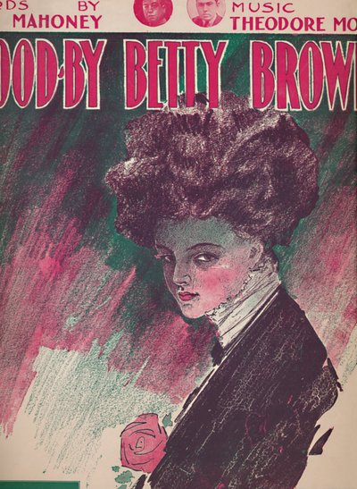 Goodby Betty Brown, 1910. de Unbekannt