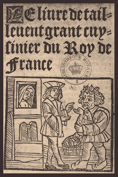 Guillaume Tirel, chamado Taillevent Le Viandier, século XVI de Unbekannt