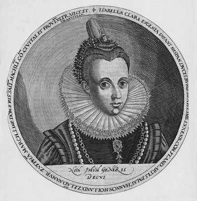 Isabella Clara Eugenia. de Unbekannt