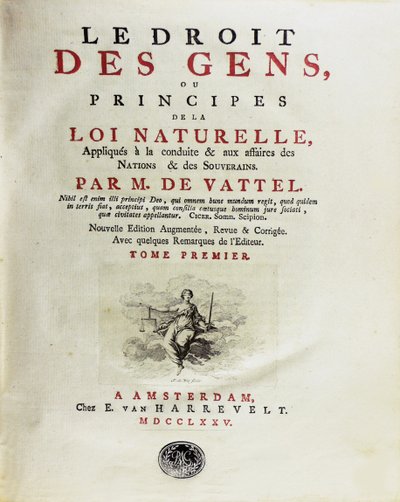 A lei das nações, ou princípios da lei natural, aplicados à conduta, 1775. de Unbekannt