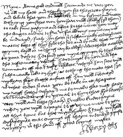 Carta do Rei Henrique VIII ao Cardeal Wolsey ("O meu próprio bom Cardeal") agradecendo-lhe pelo seu árduo trabalho, exortando-o a aceitar algum "passatempo e conforto" e enviando mensagens amigáveis da sua esposa, Rainha Catarina de Aragão, c.1518 (caneta  de Unbekannt