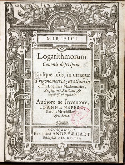 Página de título de "Mirifici logarithmorum canonis descriptio" (O maravilhoso cânone dos logaritmos) de John Napier, Barão de Merchiston (1550-1617), publicado em Edimburgo (Escócia) em 1614 de Unbekannt