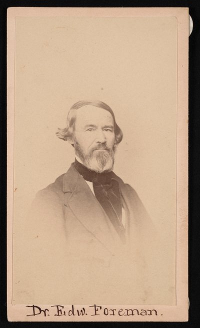 Retrato do Dr. Edward R. Foreman 1808-1885, Antes de 1876. de Unbekannt