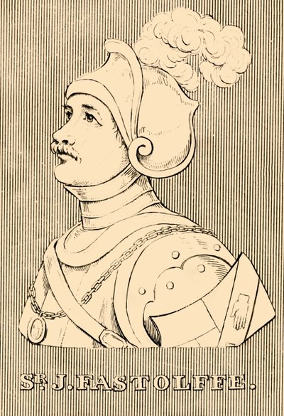 Sir J. Fastolffe, 1380-1459, 1830. de Unbekannt