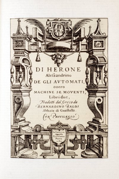 Frontispício de "Os autómatos" de Heron de Alexandria (século I) 1589 de Unbekannt
