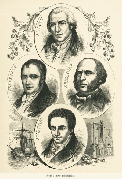 Grandes Engenheiros e Inventores: James Watt, John Ericsson, Robert Fulton, Richard Trevithick, , c.1880 (foto a p/b) de Unbekannt