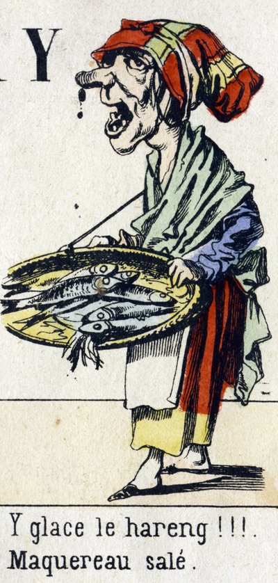 Carta Y: "Gela o arenque!!! Sarda suja". Alfabeto: "Diversão infantil". Imaging of Epinal, cerca de 1890. Série popular. Pequeno livreto de 8 páginas . Gravuras em madeira estampada sobre o tema dos pequenos metiers de rua e os gritos de Paris. de Unbekannt