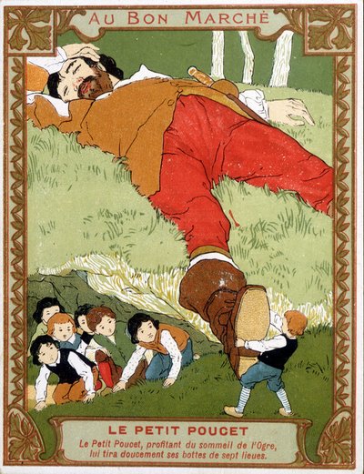 Le Petite Poucet tira as botas de sete léguas para o ogre asoupi - Bon Marché, selo publicitário do final do século XIX de Unknown artist