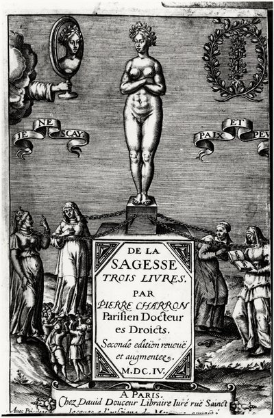 De Sabedoria, Três Livros de Pierre Charron (1541-1603) de Unknown artist