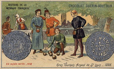 Série Histoire de la Monnaie Française publicada pelo Chocolat Guérin Boutron. Cromolitografia do século XIX. Grandes torneios. Prata de Saint Louis. 1226 de Unknown artist